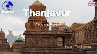 Thanjavur • Chola temples • Tamil Nadu, India